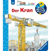 Wieso? Weshalb? Warum? junior, Band 81 - Der Kran