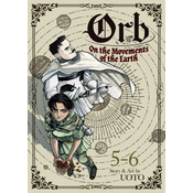 Orb: On the Movements of the Earth (Omnibus) Vol. 5-6