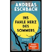 Ins fahle Herz des Sommers