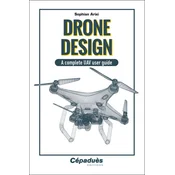 Drone design. A complete UAV user guide
