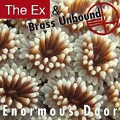 The Ex & Brass Unbound - Enormous Door (LP)