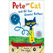Pete the Cat and his Four Groovy Buttons