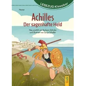 LESEZUG/Klassiker: Achilles - Der sagenhafte Held
