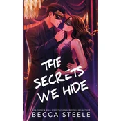 The Secrets We Hide - Special Edition