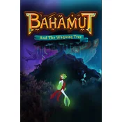 Bahamut and the Waqwaq Tree Steam Key (PC) GLOBAL