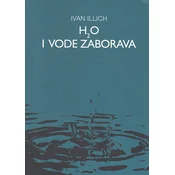 H2O I VODE ZABORAVA