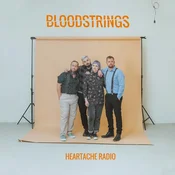 The Bloodstrings - Heartache Radio (Orange Coloured) (LP)