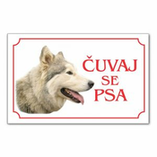 Tabla Cuvaj se psa - HASKI