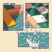 Lady Legs - Holy Heatwave (Limited Edition) (Red Coloured) (LP)