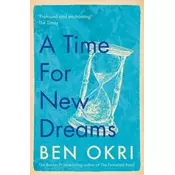 A Time for New Dreams