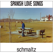 Spanish Love Songs - Schmaltz (Reissue) (Marble Coloured) (LP)