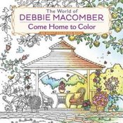 World of Debbie Macomber: Come Home to Color