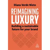 Reimagining Luxury