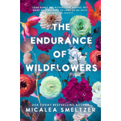 ENDURANCE OF WILDFLOWERS