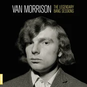 Van Morrison - The Legendary Bang Sessions (Reissue) (LP)