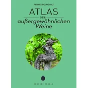 Atlas der außergewöhnlichen Weine