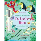 Mein Wisch-und-weg-Buch: Exotische Tiere