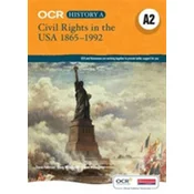 OCR A Level History A2: Civil Rights in the USA 1865-1992