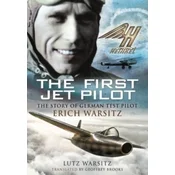 The First Jet Pilot
