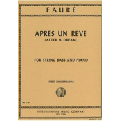 FAURE:APRES UN REVE OP.7 NO.1 FOR DOUBLE BASS & PIANO