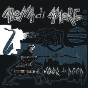 Aroma Di Amore - Voor De Dood (LP)