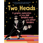 Two Heads: Where Two Neuroscientists Explore How Our Brains Work with Other Brains