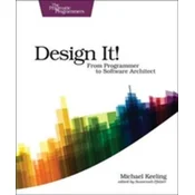 Design It! : Pragmatic Programmers