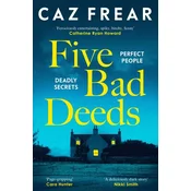 Five Bad Deeds