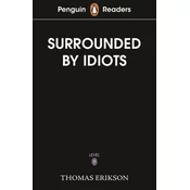 Penguin Readers Level 7: Surrounded by Idiots (ELT Graded Reader)