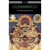 The Tibetan Book of the Dead