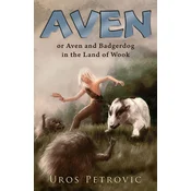 Aven and Badgerdog in the land of wook - Uroš Petrovic ( 10654 )