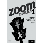 Zoom Deutsch 1 Higher Workbook