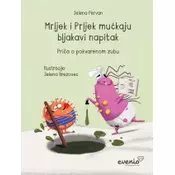 Mrljek i Prljek muckaju bljakavi napitak - Prica o pokvarenom zubu