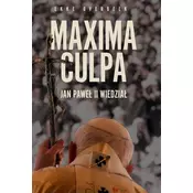 Maxima Culpa. Jan Pawel II wiedzial