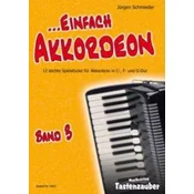 SCHMIEDER:...EINFACH AKKORDEON BAND 3/ 12 LEICHTE STUCKE