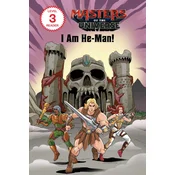 Masters of the Universe: I Am He-Man!