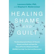 Healing Shame and Guilt