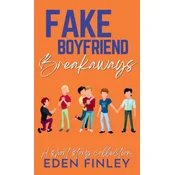Fake Boyfriend Breakaways