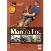 Von der Basis zum erfolgreichen Mantrailing