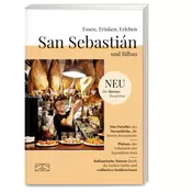 Essen, Trinken, Erleben - San Sebastián und Bilbao