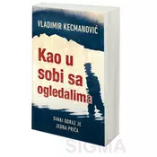 Kao u sobi sa ogledalima - Vladimir Kecmanovic