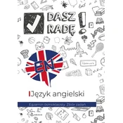 Dasz rade! Egzamin ósmoklasisty. Zbiór zadan. Jezyk angielski. Wydawnictwo Draco