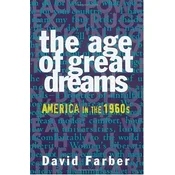The Age of Great Dreams