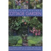 Designing & Creating a Cottage Garden