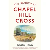 The Meadow at Chapel Hill Cross
