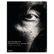 Abe Frajndlich - Seventy Five at Seventy Five