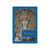 Teodora, Vzpon cesarice - Paolo Casaretti