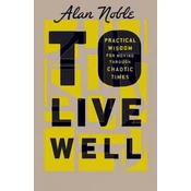 To Live Well