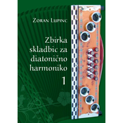 DZS Zbirka skladbic za diatonično harmoniko 1 Lupinc učbenik za harmoniko