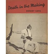 Robert Capa: Death in the Making